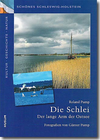 Buch -Die Schlei - Der lange Arm der Ostsee-